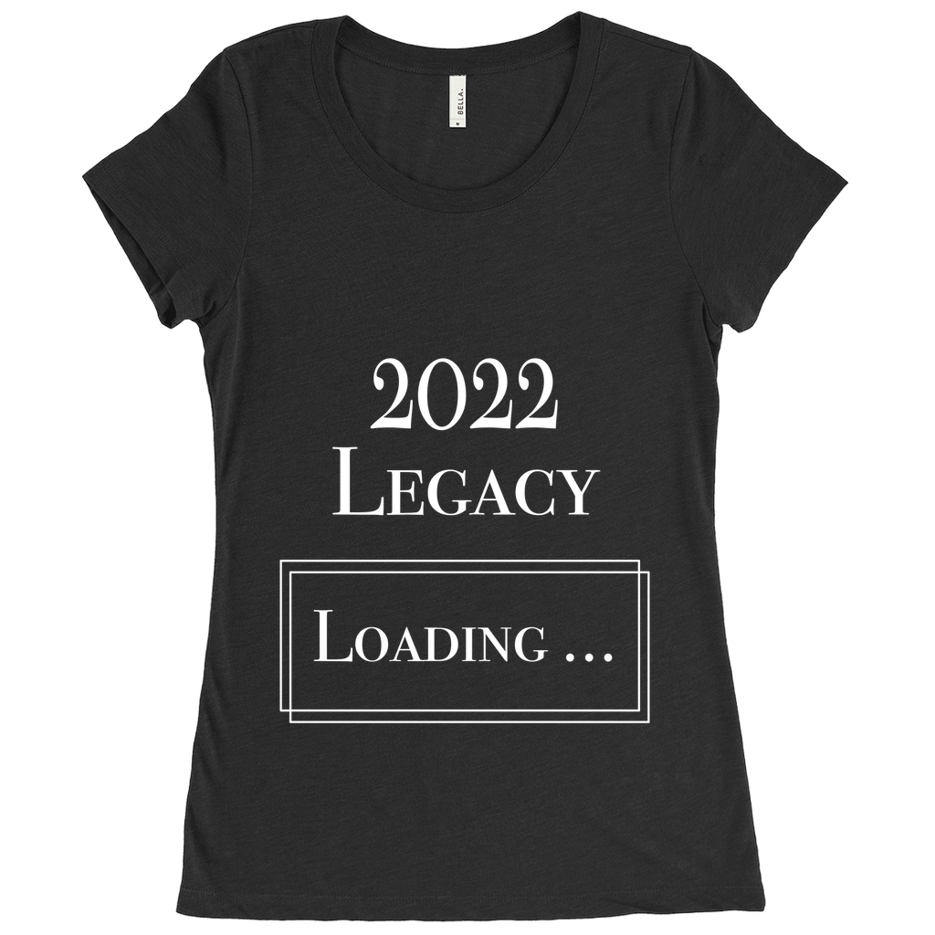 Loading Legacy 2022 T-Shirts